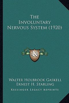 portada the involuntary nervous system (1920) (en Inglés)