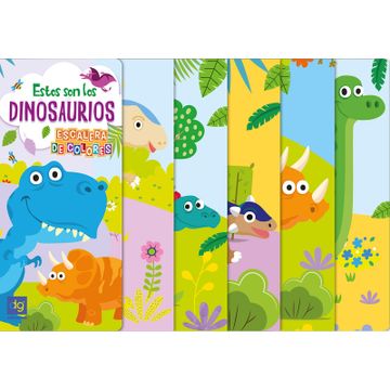portada Colección Escalera de Colores -Estos son los Dinosaurios (in Spanish)
