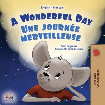 portada A Wonderful Day (English French Bilingual Children's Book) (en Francés)
