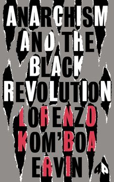 portada Anarchism and the Black Revolution: The Definitive Edition (Black Critique) (en Inglés)