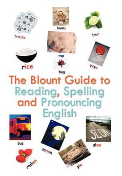 portada the blount guide to reading, spelling and pronouncing english (en Inglés)