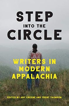 portada Step Into the Circle: Writers in Modern Appalachia (in English)