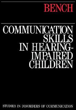 portada communication skills in hearing-impaired children (en Inglés)