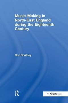 portada Music-Making in North-East England During the Eighteenth Century (en Inglés)