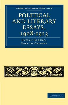 portada Political and Literary Essays, 1908-1913 Paperback (Cambridge Library Collection - British and Irish History, 19Th Century) (en Inglés)