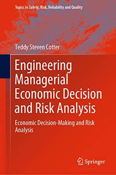 portada Engineering Managerial Economic Decision and Risk Analysis: Economic Decision-Making and Risk Analysis (en Inglés)