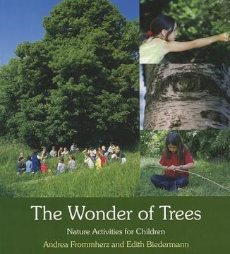portada the wonder of trees: nature activities for children