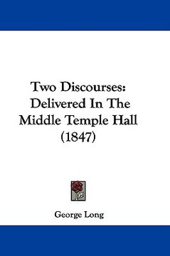 portada two discourses: delivered in the middle temple hall (1847) (in English)