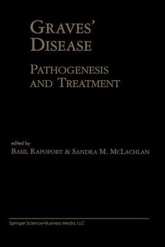 portada Graves' Disease: Pathogenesis and Treatment (en Inglés)