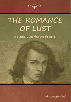 portada The Romance of Lust: A Classic Victorian Erotic Novel 
