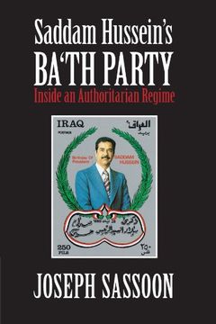 portada Saddam Hussein's Ba'th Party Paperback (en Inglés)