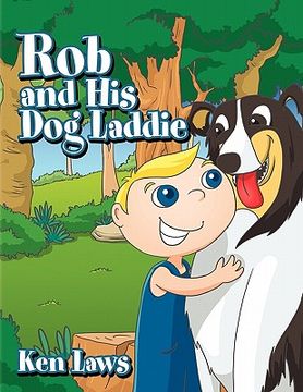 portada rob and his dog laddie (in English)