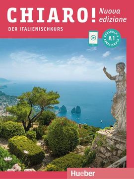 portada Chiaro! A1 - Nuova Edizione/ Kurs- und Arbeitsbuch mit Audios und Videos Online (in Italian)