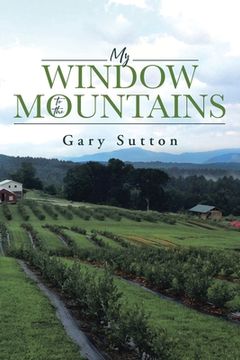 portada My Window to the Mountains (en Inglés)