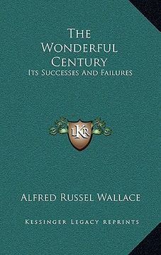 portada the wonderful century: its successes and failures