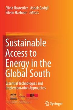 portada Sustainable Access to Energy in the Global South: Essential Technologies and Implementation Approaches (en Inglés)