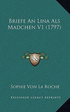 portada Briefe An Lina Als Madchen V1 (1797) (en Alemán)