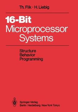 portada 16-bit-microprocessor systems: structure, behavior, and programming (en Inglés)