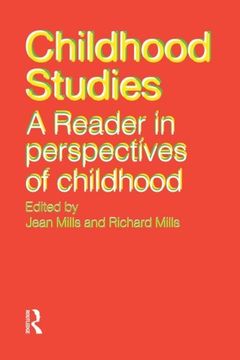 portada Childhood Studies: A Reader in Perspectives of Childhood (in English)