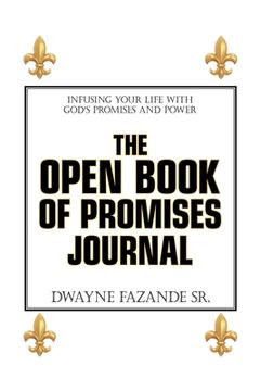 portada The Open Book of Promises Journal: Infusing Your Life with God's Promises and Power (en Inglés)