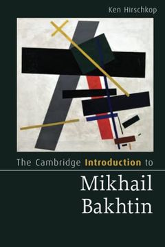 portada The Cambridge Introduction to Mikhail Bakhtin (Cambridge Introductions to Literature) (en Inglés)