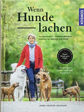 portada Wenn Hunde Lachen: Harmonilogie® - Kommunikationstraining für Mensch und Hund (en Alemán)