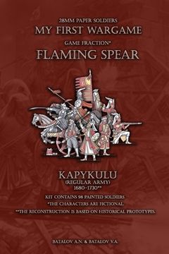 portada Flaming Spear. Kapykulu 1680-1730: 28mm paper soldiers