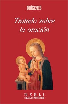 portada Tratado Sobre la Oración (in Spanish)
