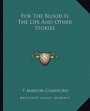 portada for the blood is the life and other stories