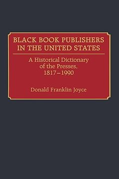 portada black book publishers in the united states: a historical dictionary of the presses, 1817-1990 (in English)
