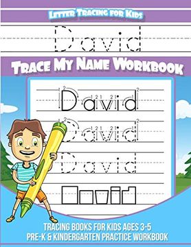 portada Letter Tracing for Kids David Trace my Name Workbook: Tracing Books for Kids Ages 3 - 5 Pre-K & Kindergarten Practice Workbook 