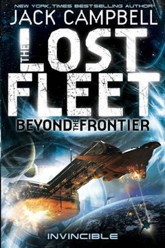 portada Lost Fleet: Beyond the Frontier- Invincible Book 2 (Lost Fleet Beyond/Frontier 2)