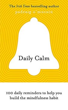 portada Daily Calm: 100 Daily Reminders to Help you Build the Mindfulness Habit (in English)