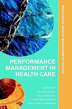portada performance management in health care: improving patient outcomes: an integrated approach