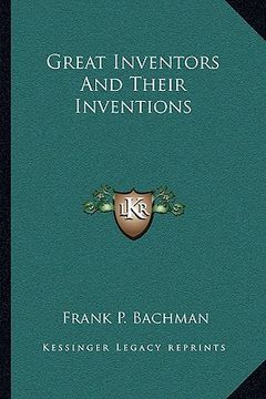 portada great inventors and their inventions