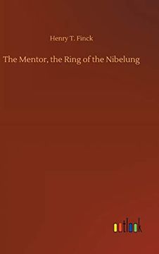 portada The Mentor, the Ring of the Nibelung (en Inglés)