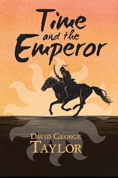 portada Time and the Emperor (en Inglés)