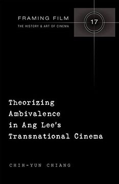portada Theorizing Ambivalence in Ang Lee's Transnational Cinema (Framing Film)