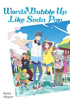 portada Words Bubble Up Like Soda Pop (Light Novel) (en Inglés)