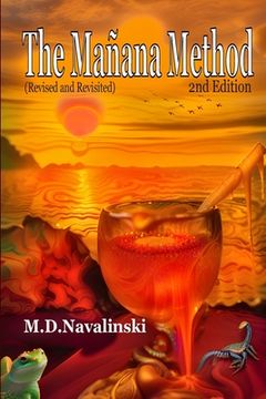 portada The Manana Method-2nd Edition: Revised and Revisited (in English)