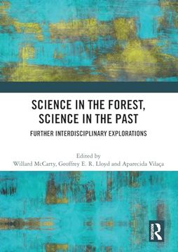 portada Science in the Forest, Science in the Past (Interdisciplinary Studies) (en Inglés)