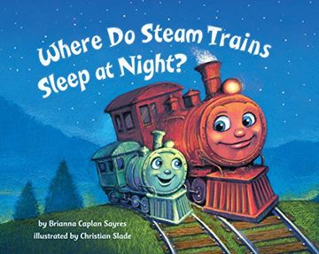 portada Where do Steam Trains Sleep at Night? 