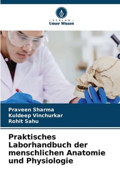 portada Praktisches Laborhandbuch der menschlichen Anatomie und Physiologie (in German)