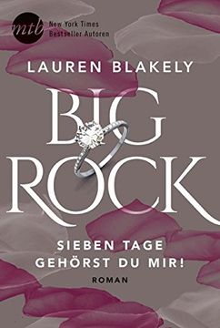 portada Big Rock - Sieben Tage gehörst du mir! (en Alemán)