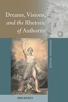 portada Dreams, Visions, and the Rhetoric of Authority (Medieval Interventions) (en Inglés)
