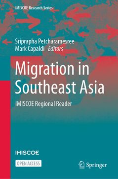 portada Migration in Southeast Asia: Imiscoe Regional Reader