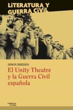 portada El Unity Theatre y la Guerra Civil Española