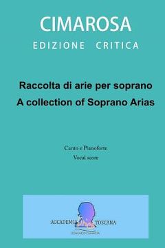 portada Raccolta di arie per soprano: A collection of Soprano arias (en Italiano)