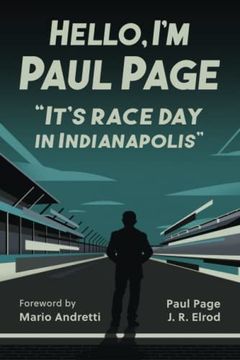 portada Hello, i'm Paul Page: It's Race day in Indianapolis (en Inglés)