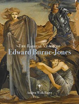 portada The Radical Vision of Edward Burne–Jones (in English)